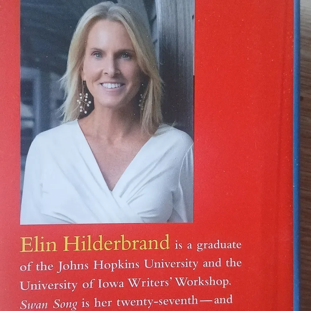 Hardcover Edition Swan Song Elin Hilderbrand First Edition June 2024 Fiction